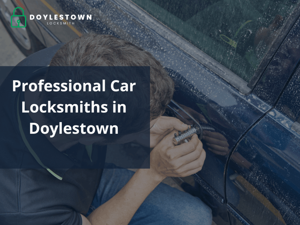 car locksmith services doylestown pa