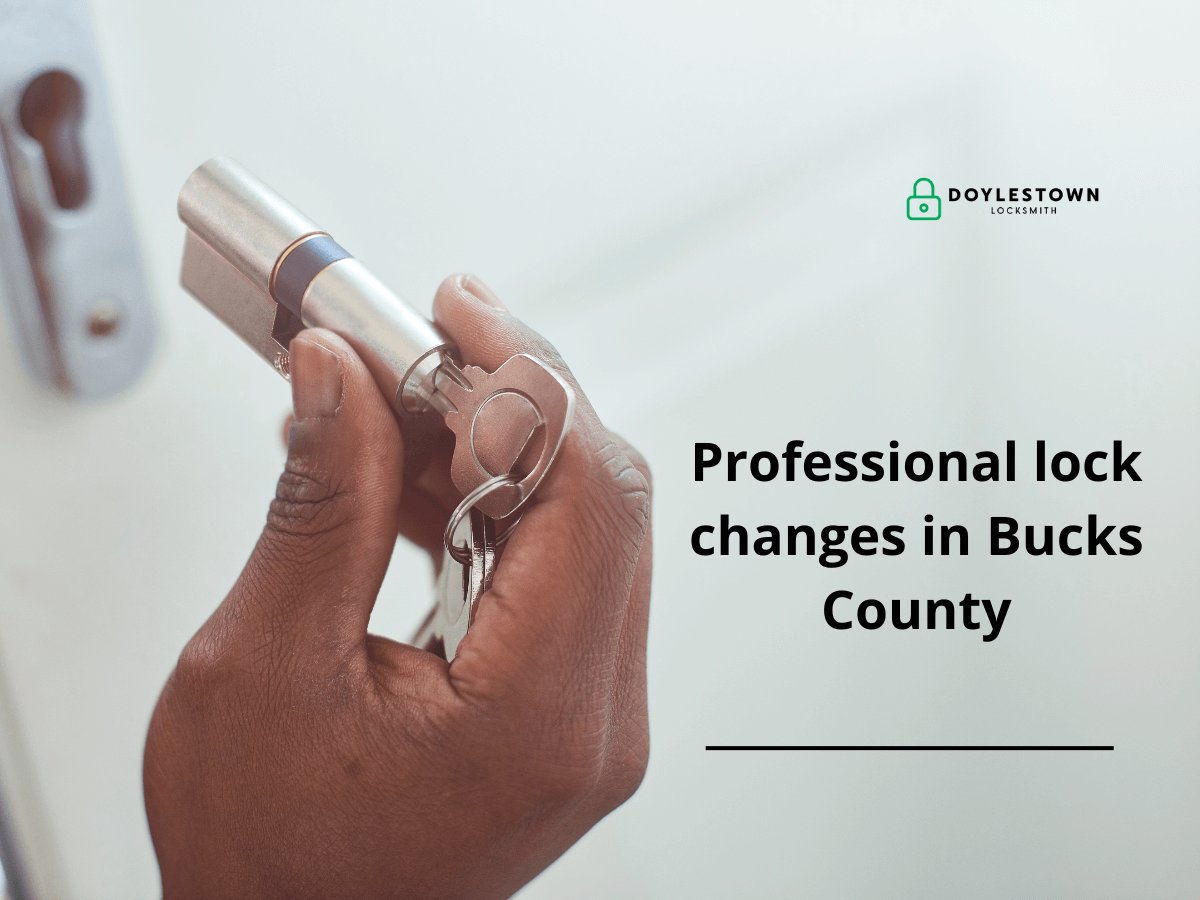 lock changes service bucks county