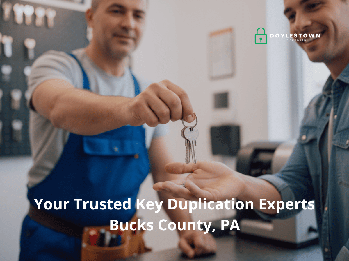 key duplication services in bucks county pa
